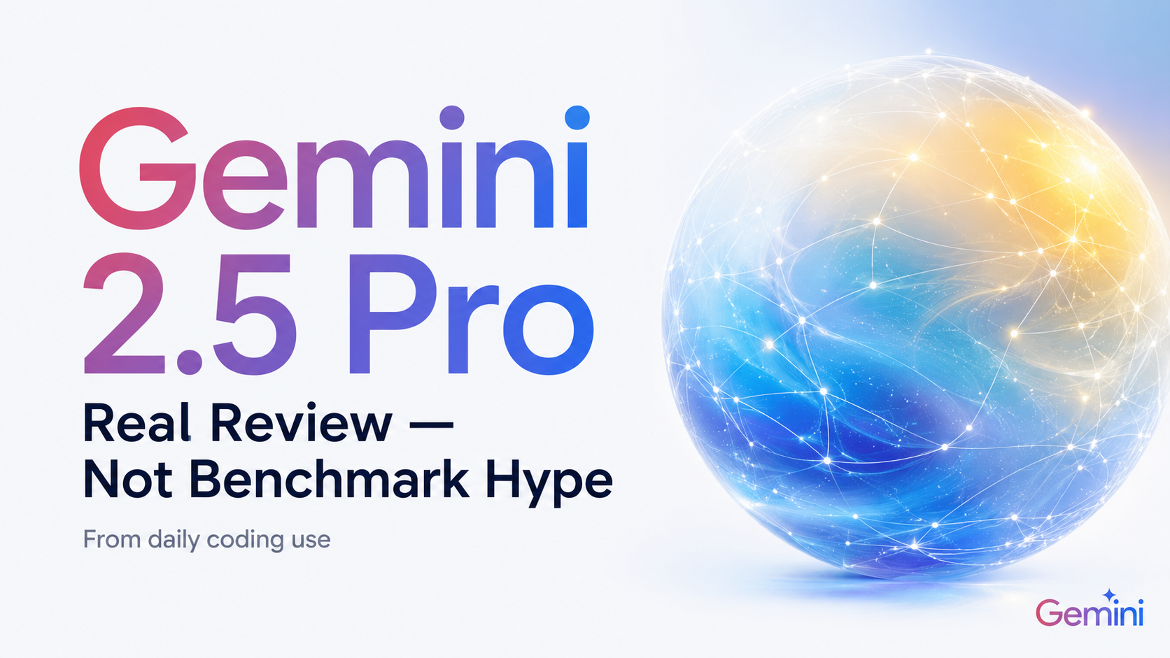 Gemini 2.5 Pro Review — I Used It as My Main AI for 5 Days Instead of Claude